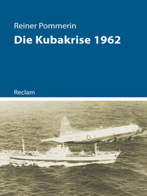 cover image of Die Kubakrise 1962